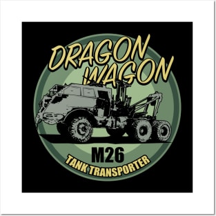 M26 Tank Transporter - Dragon Wagon Posters and Art